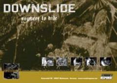 Downslide - Nowhere To Hide Poster