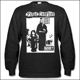 Final Conflict - War? Sweater