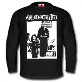 Final Conflict - War? Longsleeve