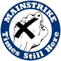 Mainstrike - Times Still Here Button