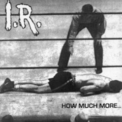 Insurance Risk - How Much More 7"
