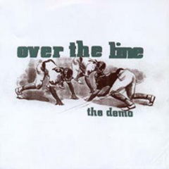 Over The Line - The Demo 7"