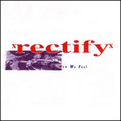 Rectify - How We Feel 7"