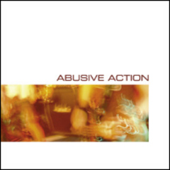 Abusive Action - s/t 12"