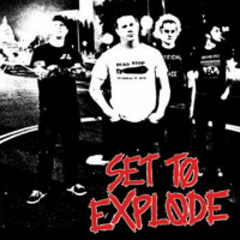 Set To Explode - s/t 7"