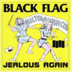 Black Flag - Jealous Again 12"