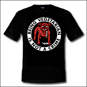 Being Vegetarian Is Not A Crime - Shirt