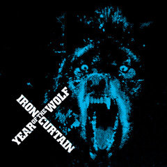 Iron Curtain - Year Of The Wolf 7"