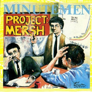 Minutemen - Project Mersh 12"