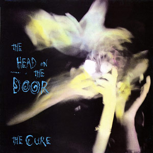The Cure - The Head On The Door LP