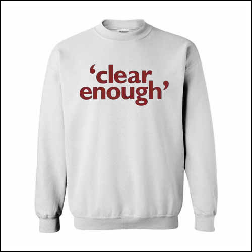 Clear Enough - Sweater