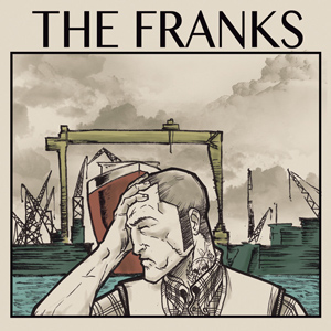 The Franks - s/t 7"
