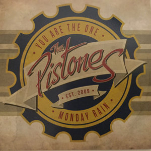 Pistones - You Are The One 7"