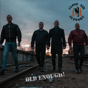 Close Air Support - Old Enough 7"