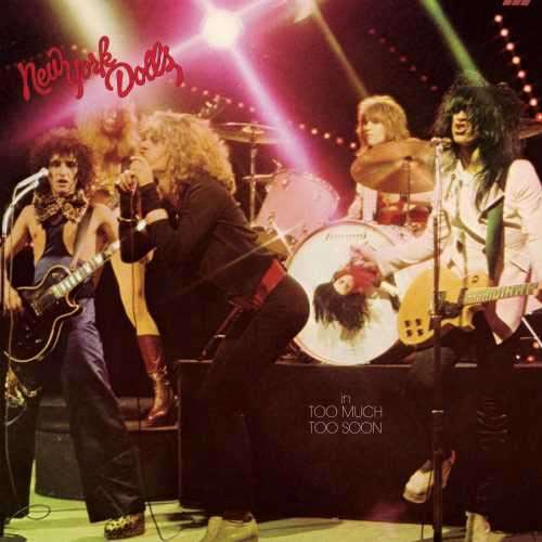New York Dolls - In Too Much Is Too Soon LP