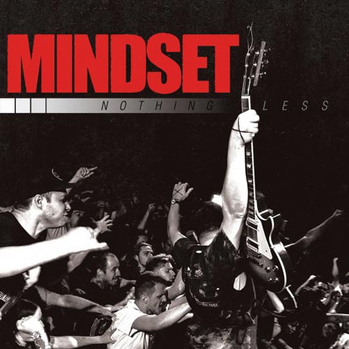 Mindset - Nothing Less 7"