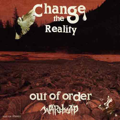 Warhead - Change The Reality 7" (lightgreen Vinyl)