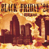 Black Friday '29 - Blackout 7"