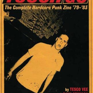 Touch And Go. The Complete Hardcore Punk Zine Buch