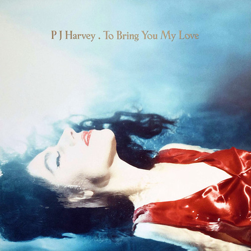 PJ Harvey - To Bring You My Love LP