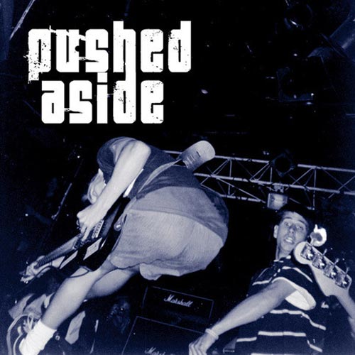 Pushed Aside - s/t 7"