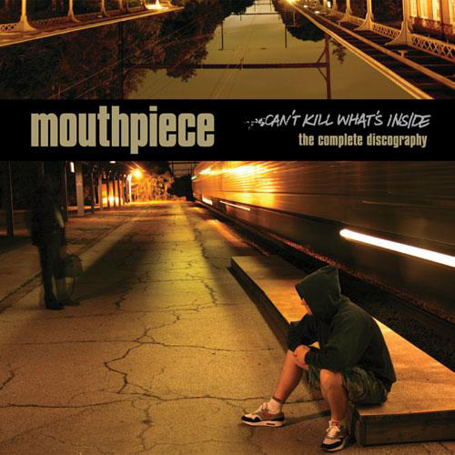 Mouthpiece - Can't Kill What's Inside LP