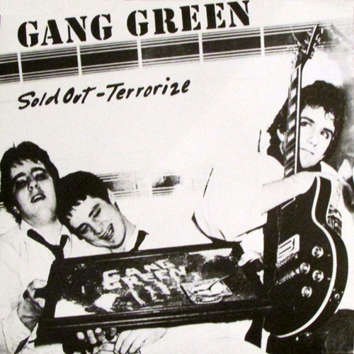 Gang Green - Sold Out 7"
