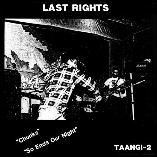 Last Rights - Chunks 7"