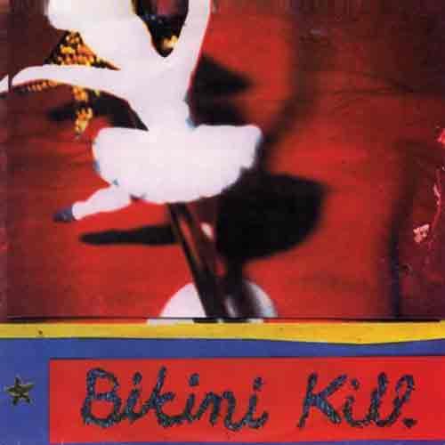 Bikini Kill - New Radio 7"