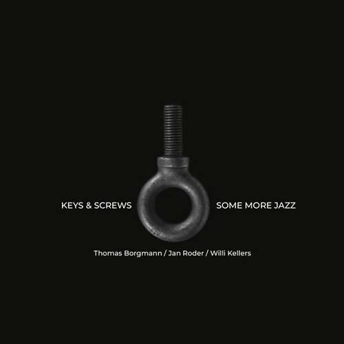 Keys & Screws - Some More Jazz LP