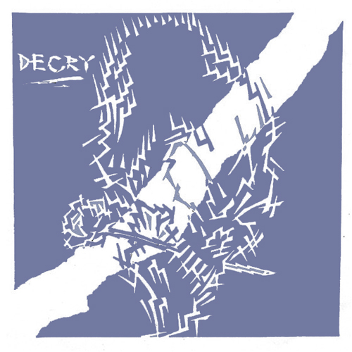 Decry - s/t 7"