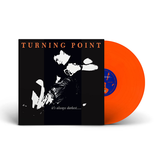 Turning Point - It's Always Darkest... LP (orange vinyl)