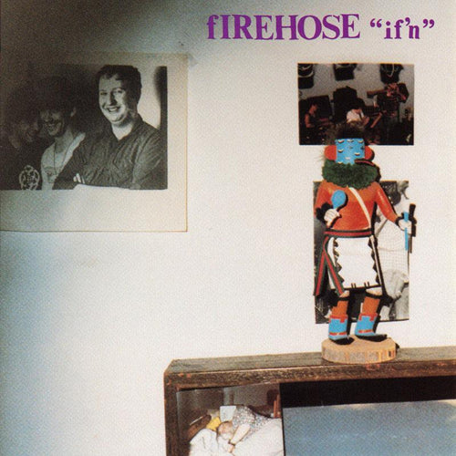 Firehose - If'n LP