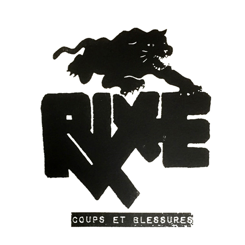 Rixe - Coups Et Blessures 7"