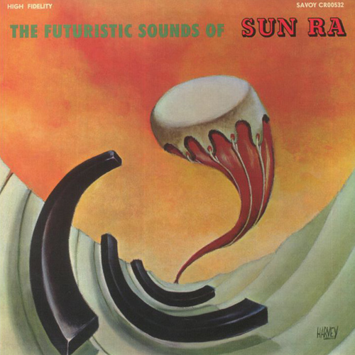 Sun Ra - The Futuristic Sounds Of Sun Ra LP