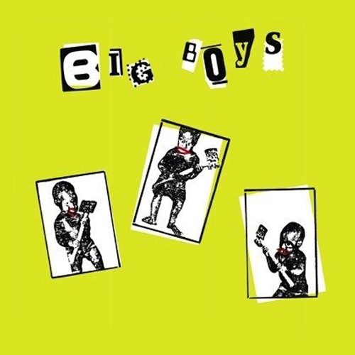 Big Boys - Where's My Towel/ Industry Standard LP