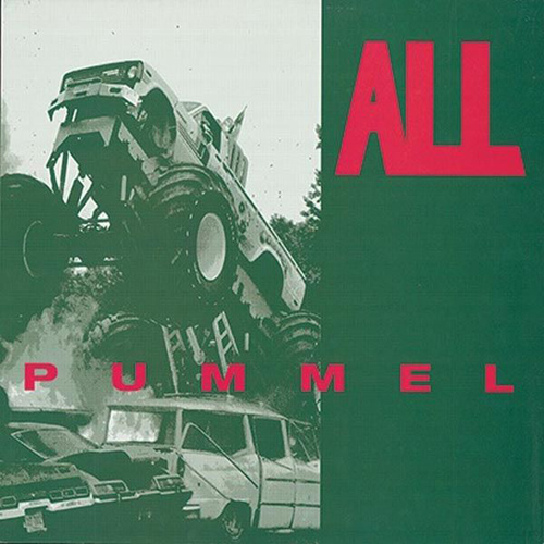 All - Pummel LP