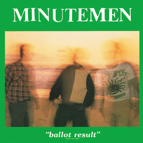 Minutemen - Ballot Result 2xLP