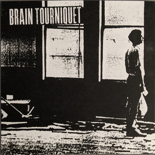 Brain Tourniquet/ Deliriant Nerve - split 7"
